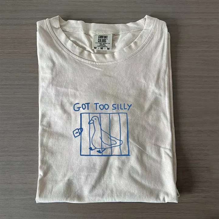 Got Too Silly Crew Neck T-shirts